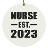 Nurse Established EST. 2023 - Circle Ornament