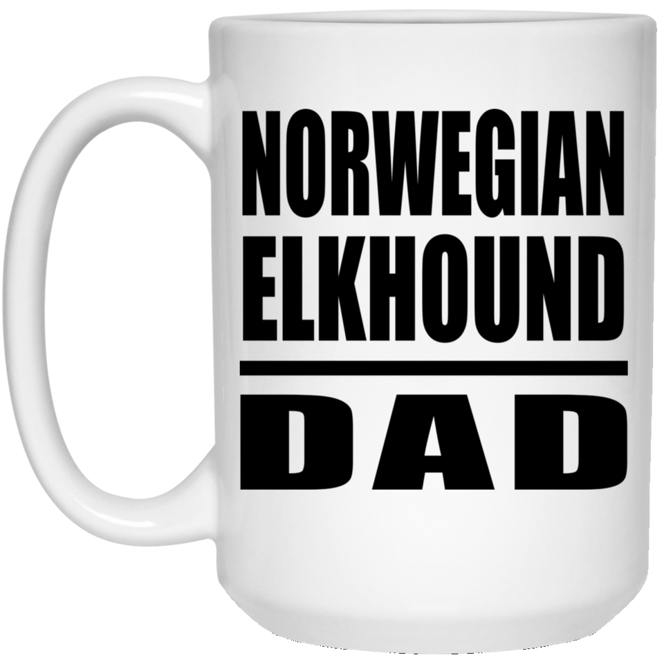 Norwegian Elkhound Dad - 15oz Coffee Mug