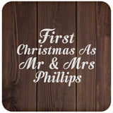 First Christmas As Mr & Mrs Phillips - Drink Coaster D