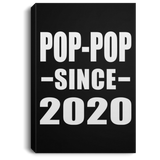 Pop-Pop Since 2020 - Canvas Portrait