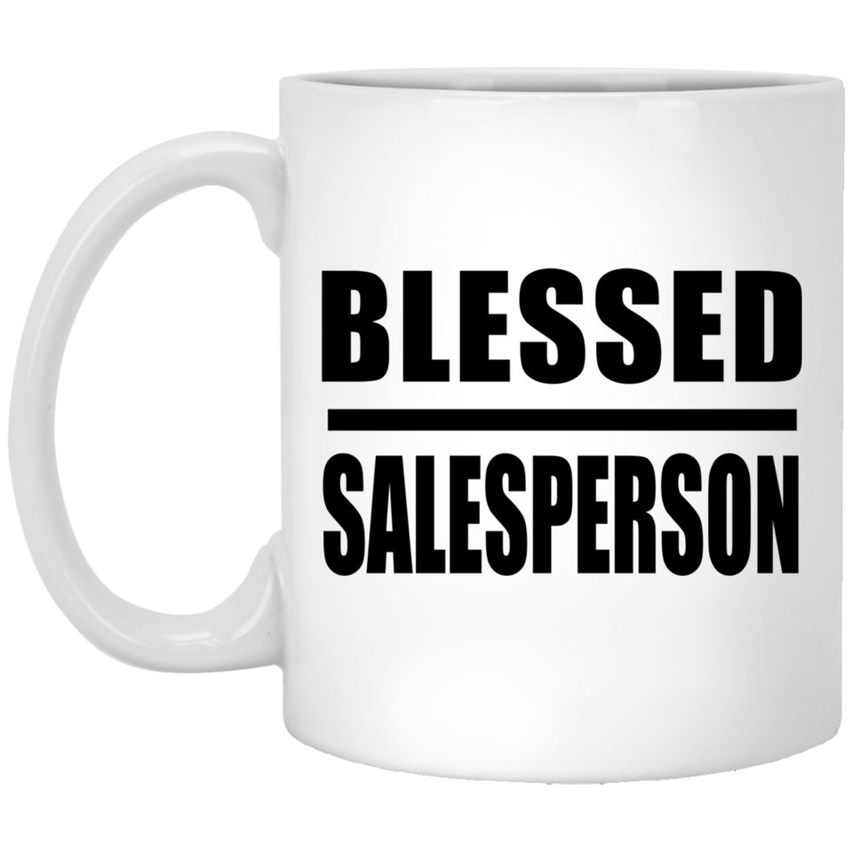 Blessed Salesperson - 11oz Coffee Mug