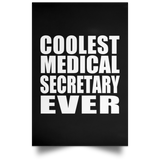 Coolest Medical Secretary Ever - Poster Portrait