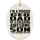Proud CEO Dad Of Awesome Son - Oval Ornament