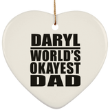 Daryl World's Okayest Dad - Heart Ornament