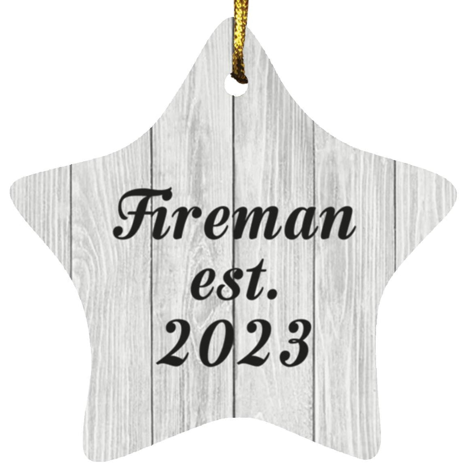Fireman Established Est. 2023 - Star Ornament F