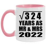 18th Anniversary Square Root of 324 Years As Mr & Mrs 2022 - 11oz Accent Mug Pink