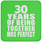 30th Anniversary 30 Years Of Being Mrs Perfect - Drink Coaster