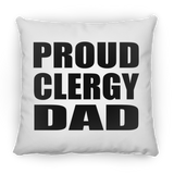 Proud Clergy Dad - Throw Pillow
