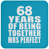 68th Anniversary 68 Years Of Being Mrs Perfect - Drink Coaster