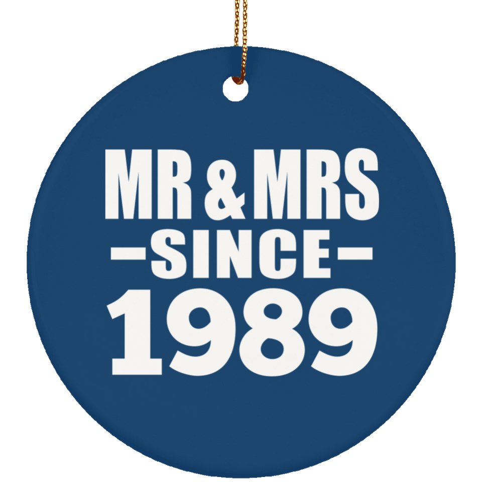 35th Anniversary Mr & Mrs Since 1989 - Circle Ornament