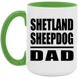 Shetland Sheepdog Dad - 15oz Accent Mug Green
