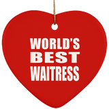 World's Best Waitress - Heart Ornament