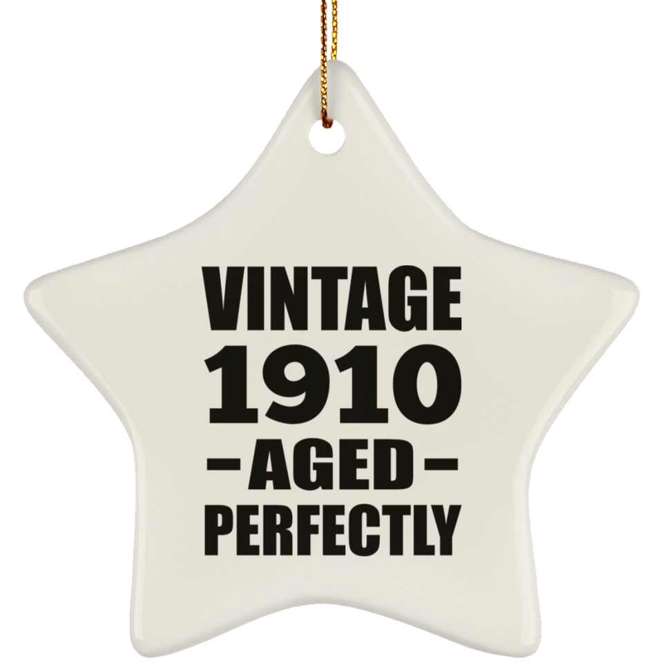 114th Birthday Vintage 1910 Aged Perfectly - Star Ornament