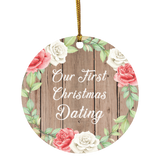 Our First Christmas Dating - Circle Ornament B