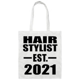 Hair Stylist Established EST. 2021 - Tote Bag White