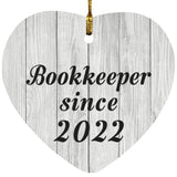 Bookkeeper Since 2022 - Heart Ornament F