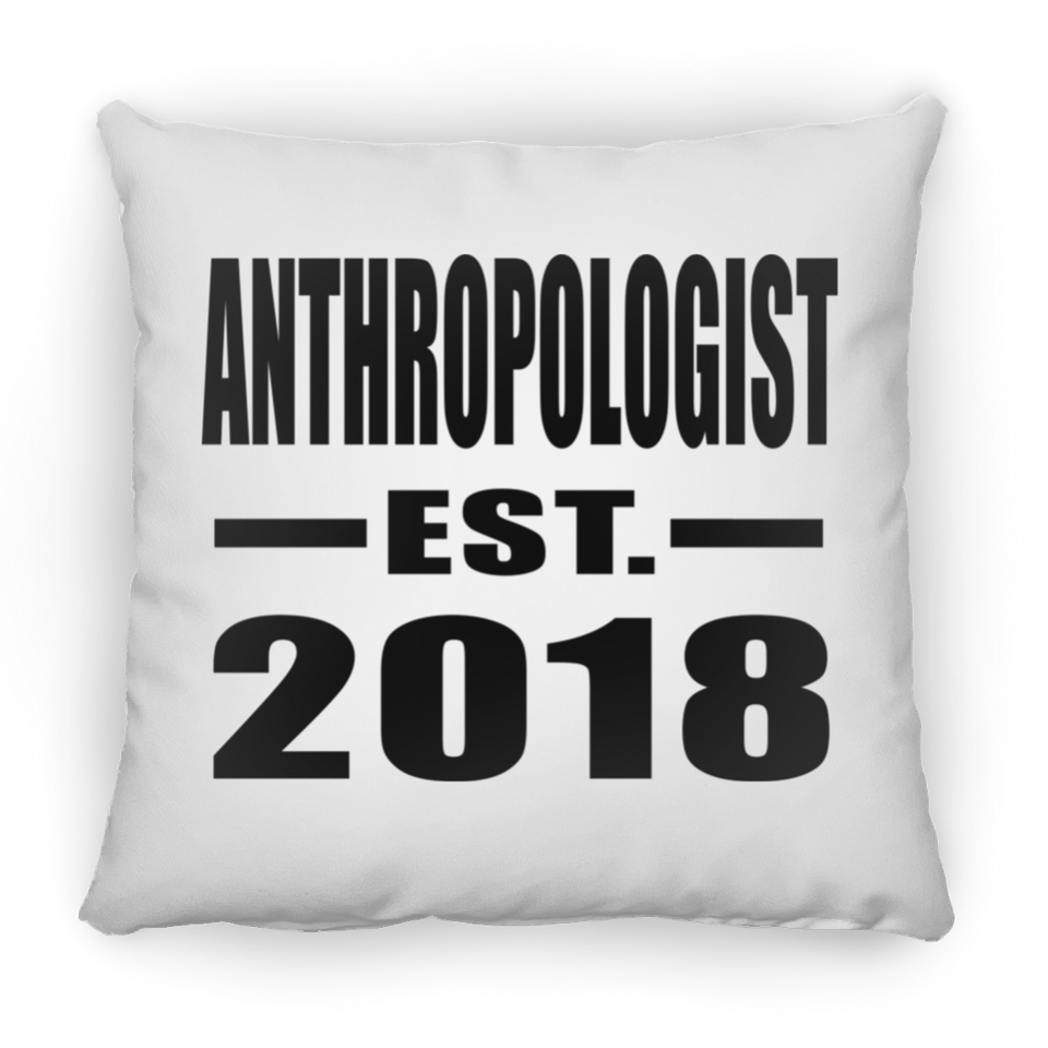 Anthropologist Established EST. 2018 - Throw Pillow
