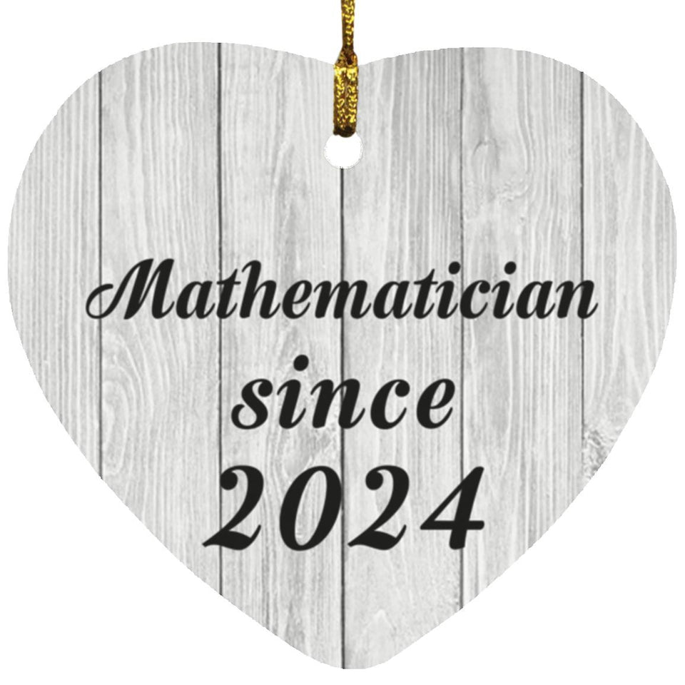 Mathematician Since 2024 - Heart Ornament F