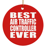 Best Air Traffic Controller Ever - Circle Ornament