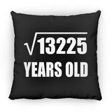 115th Birthday Square Root of 13225 Years Old - Throw Pillow Black