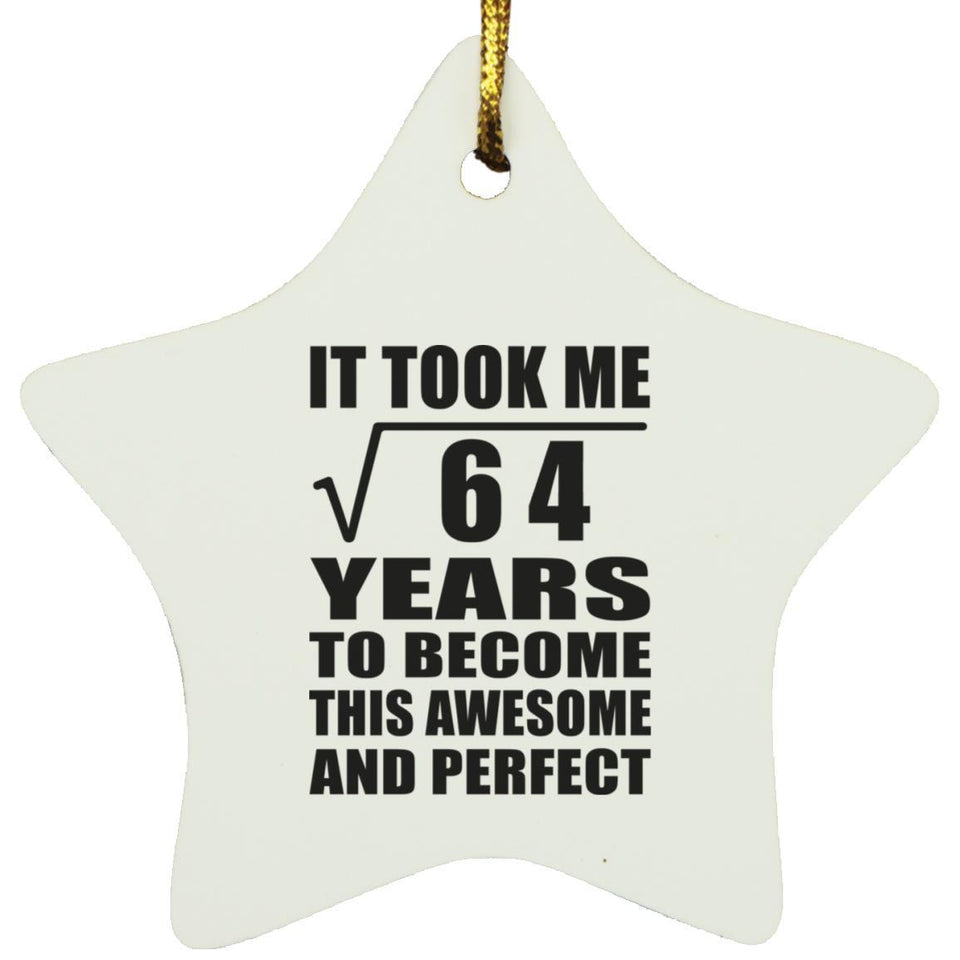 8th Birthday Took Square Root of 64 Years To Awesome - Star Ornament