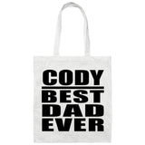 Cody Best Dad Ever - Tote Bag White