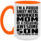 Proud Sheet Metal Worker Mom Of Awesome Son - 15oz Accent Mug Orange