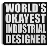 World's Okayest Industrial Designer - Canvas Square