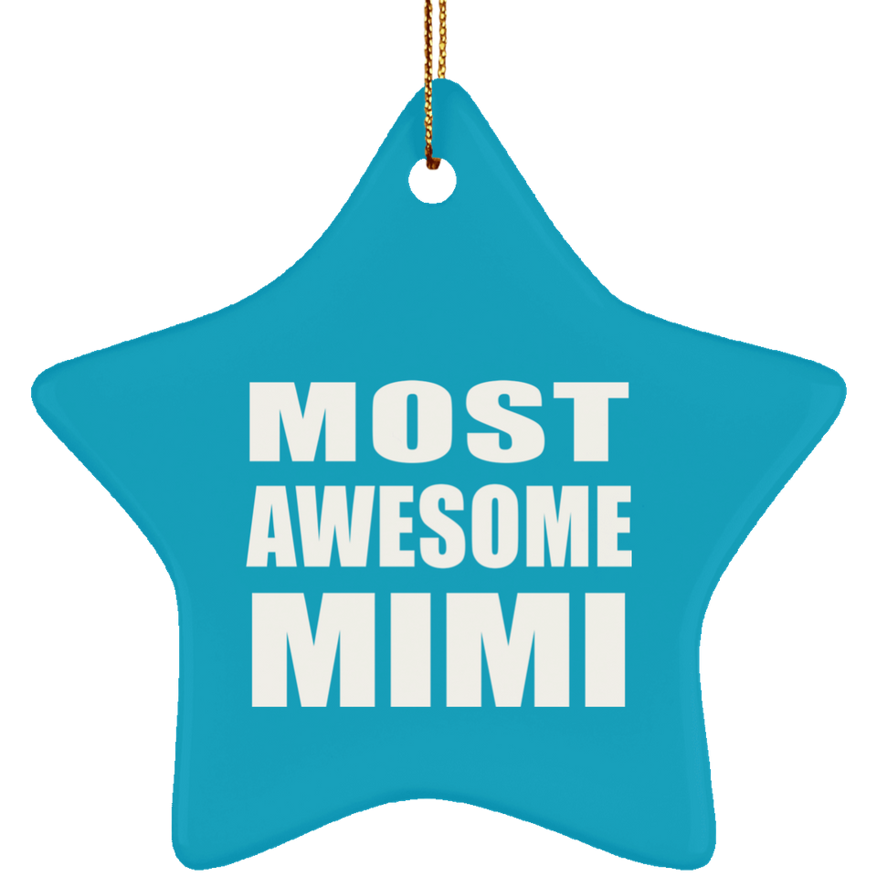 Most Awesome Mimi - Star Ornament