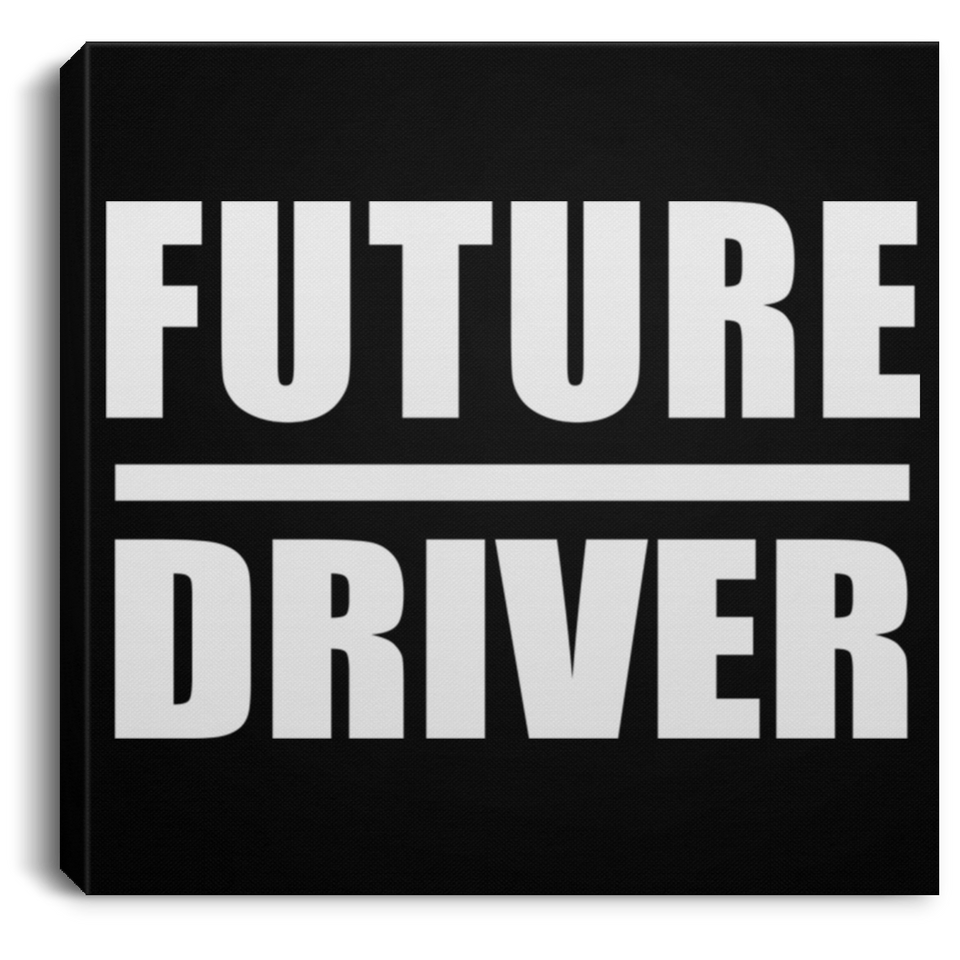 Future Driver - Canvas Square