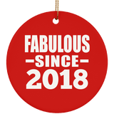6th Birthday Fabulous Since 2018 - Circle Ornament