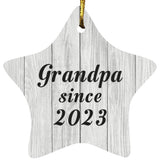 Grandpa Since 2023 - Star Ornament F
