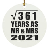 19th Anniversary Square Root of 361 Years As Mr & Mrs 2021 - Circle Ornament