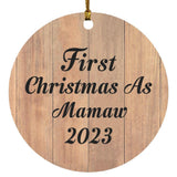 First Christmas As Mamaw 2023 - Circle Ornament C