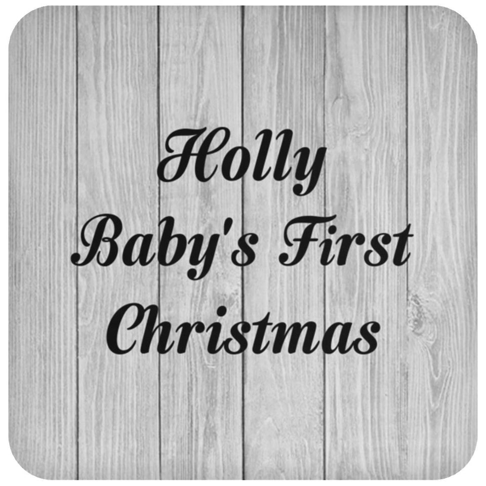 Holly Baby's First Christmas - Drink Coaster F