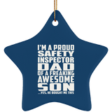 Proud Safety Inspector Dad Of Awesome Son - Star Ornament