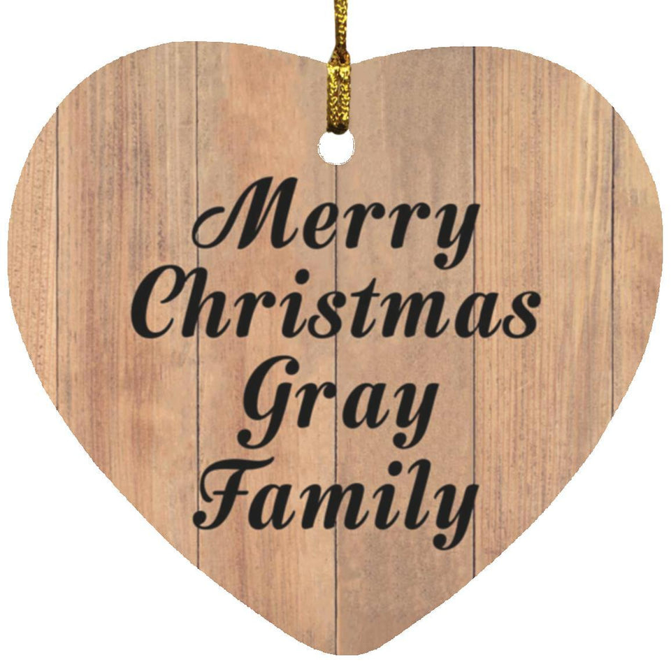 Merry Christmas Gray Family - Heart Ornament C