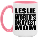 Leslie World's Okayest Mom - 15oz Accent Mug Pink