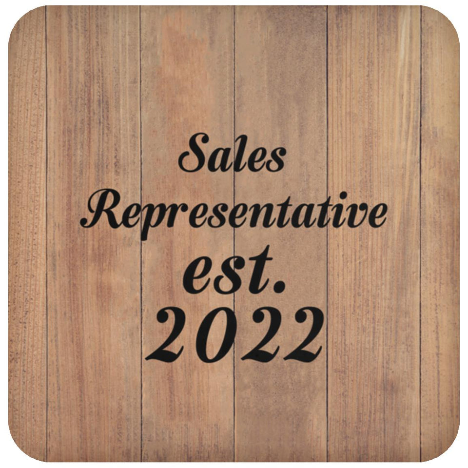 Sales Representative Established Est. 2022 - Drink Coaster C