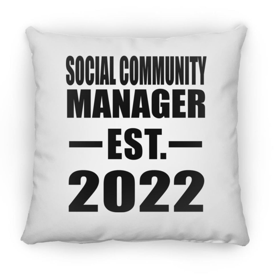 Social Community Manager Established EST. 2022 - Throw Pillow