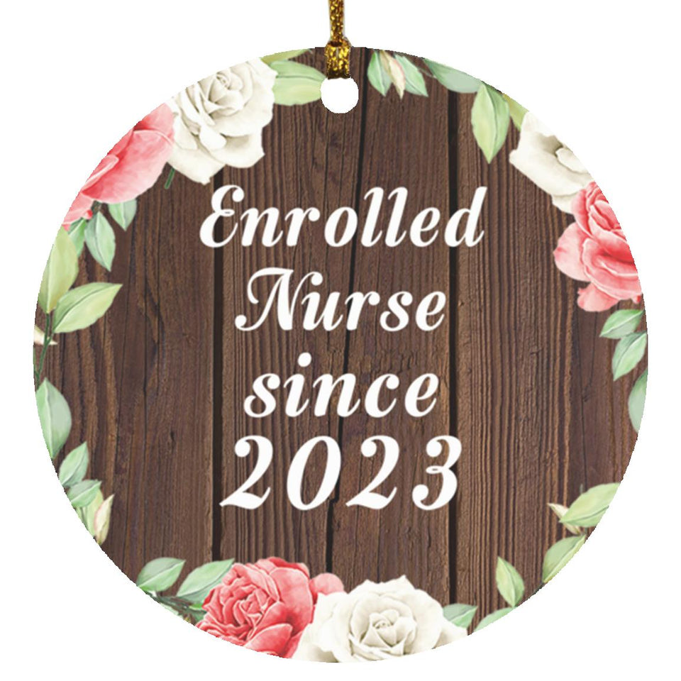 Enrolled Nurse Since 2023 - Circle Ornament A