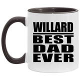Willard Best Dad Ever - 11oz Accent Mug Black