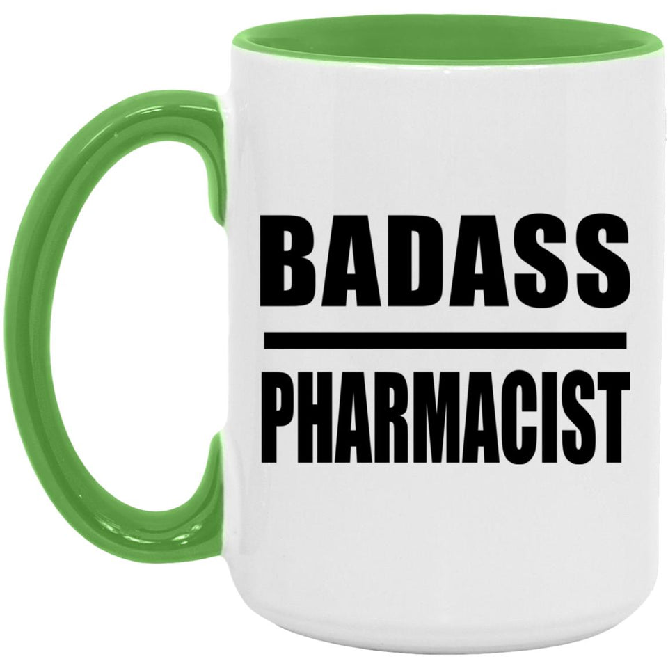 Badass Pharmacist - 15oz Accent Mug Green