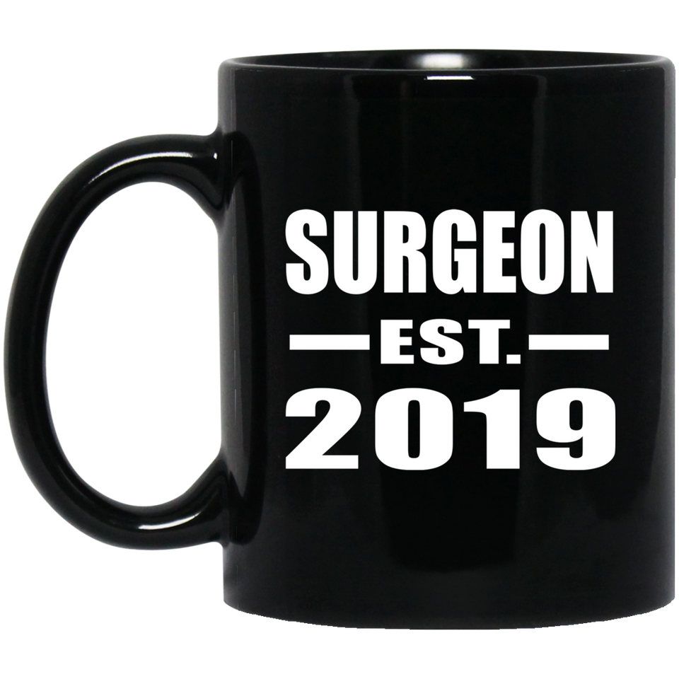 Surgeon Established EST. 2019 - 11oz Coffee Mug Black
