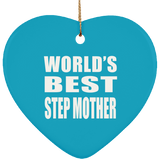 World's Best Step Mother - Heart Ornament