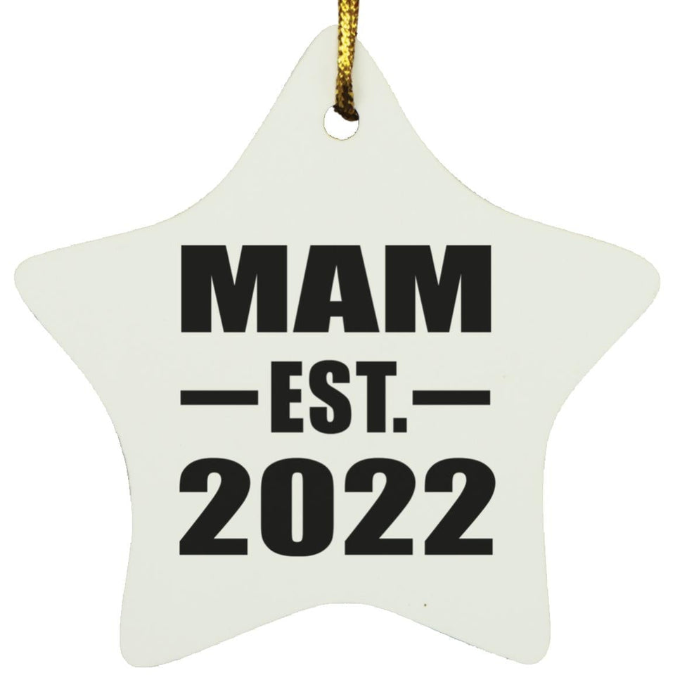 Mam Established EST. 2022 - Star Ornament