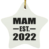 Mam Established EST. 2022 - Star Ornament