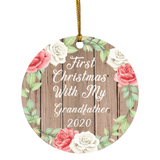 First Christmas With My Grandfather 2020 - Circle Ornament B