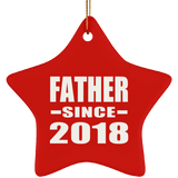 Father Since 2018 - Star Ornament