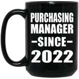 Purchasing Manager Since 2022 - 15oz Coffee Mug Black